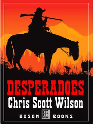 cover image of Desperadoes